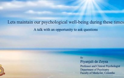 Lets Maintain our Psychological Wellbeing During these Times