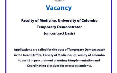 Vacancy – Temporary Demonstrator (on contract basis) Faculty of Medicine, University of Colombo.