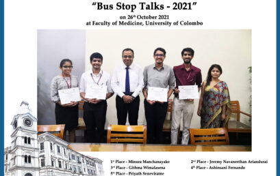 “Bus Stop Talks – 2021 – Certificate Winners ” on 26th October 2021 at Faculty of Medicine, University of Colombo