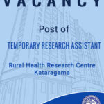 Post of Temporary Research Assistant – RHRC – Kataragama