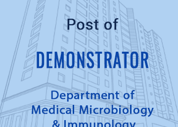 VACANCY Department of Medical Microbiology & Immunology –  Post of Temporary Demonstrator