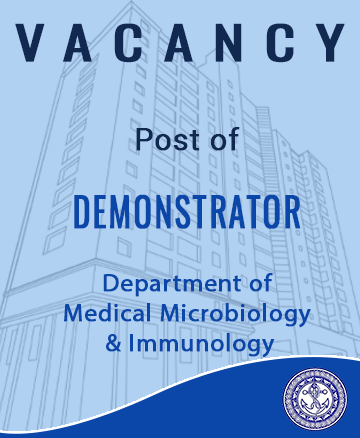 VACANCY Department of Medical Microbiology & Immunology –  Post of Temporary Demonstrator
