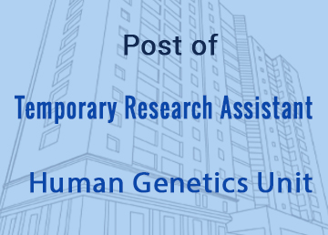 Vacancy- Research Assistant Centre for Genetics & Genomics