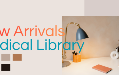 New Arrivals Medical Library