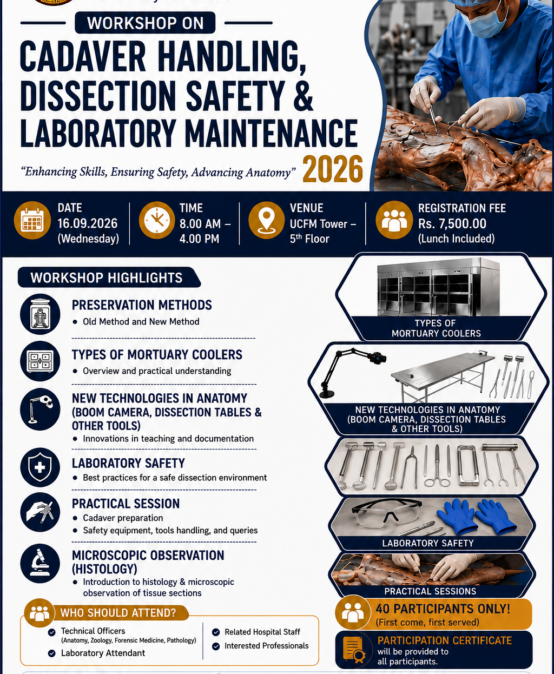 WORKSHOP ON CADAVER HANDLING, DISSECTION SAFETY & LABORATORY MAINTENANCE